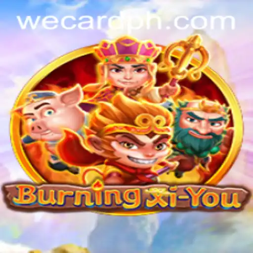 BurningXiYou: A Thrilling Adventure Through Time and Strategy